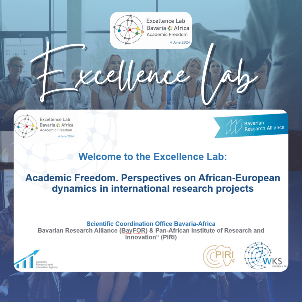 Excellence Lab Bavaria-Africa: Academic&nbsp;Freedom